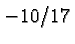 $ -10/17 $