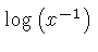 $ \log \left( {x}^{-1} \right) $